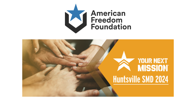 American Freedom Foundation to host 10th annual Your Next Mission® Veterans Hiring Event at Space & Missile Defense (SMD) Symposium