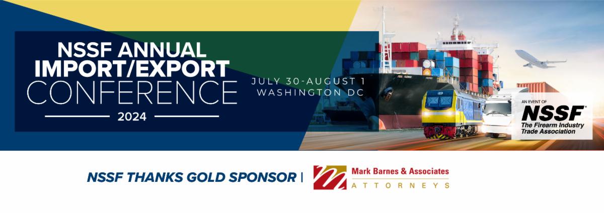 Mark Barnes & Associates is Gold Sponsor for the NSSF 2024 Import/Export Conference