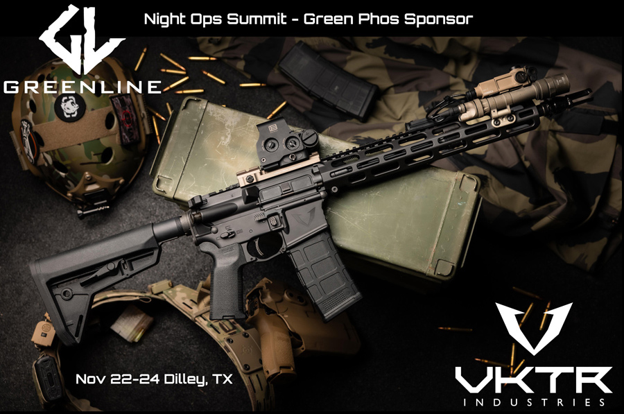 VKTR Industries LLC. a “Green Phosphor Level Sponsor” for Greenline Tactical Night Ops Summit