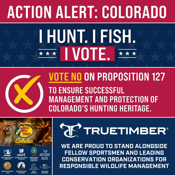 Stand Alongside Our Nation’s Conservation Leaders by Encouraging Colorado Residents to Vote No on Proposition 127