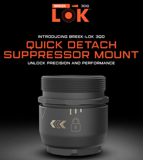 Breek Arms Unveils the Breek-LOK 3QD Quick Detach Suppressor Mount