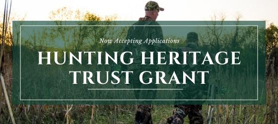 NSSF Opens Hunting Heritage Trust Grant Applications